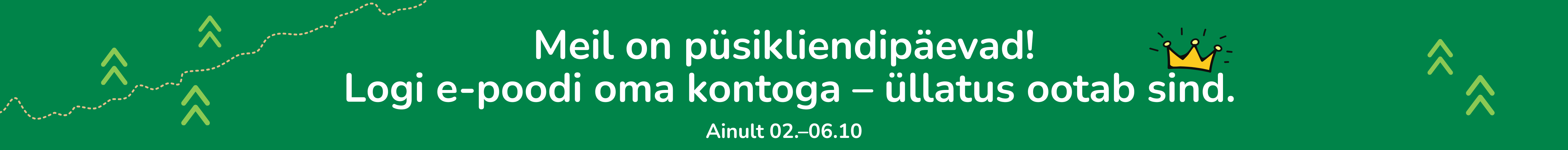 Kampaania kõik on VIPid 10.25